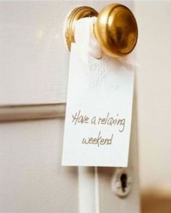 Have a Relaxing Weekend